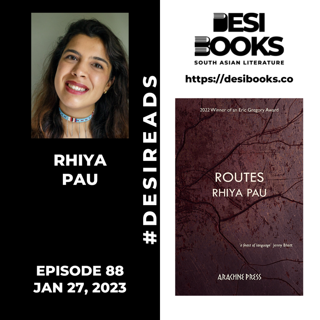 #DesiReads: Rhiya Pau reads from her poetry collection, Routes