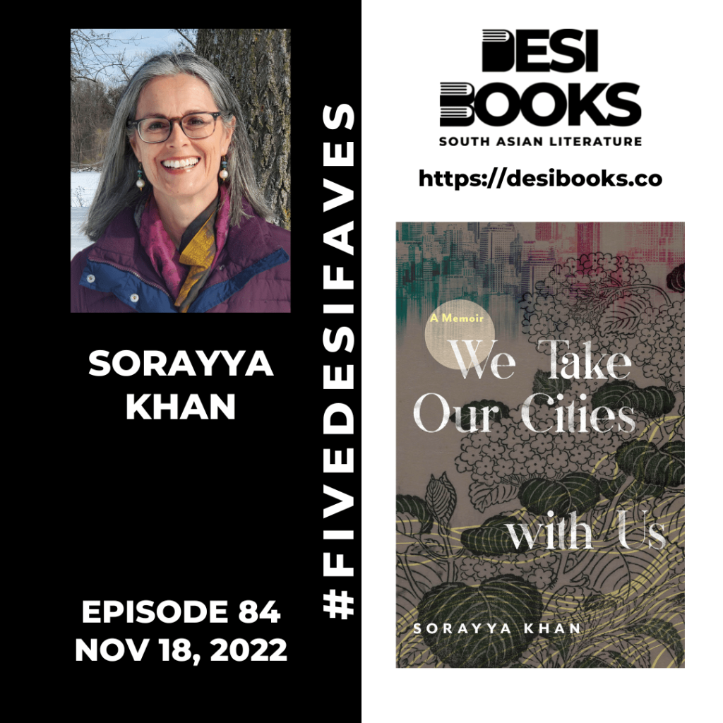 #FiveDesiFaves: Sorayya Khan on the books to which she owes a substantial debt