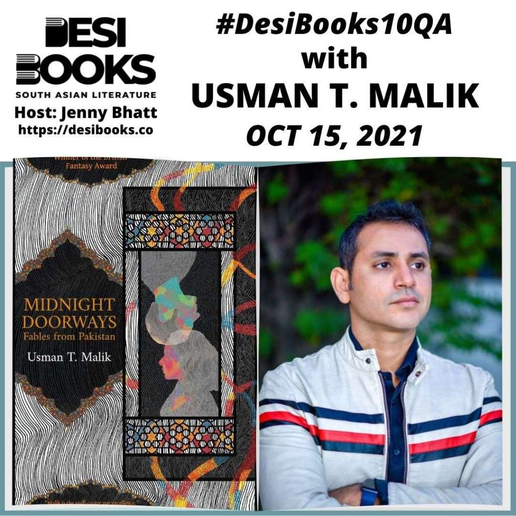 #DesiBooks10QA: Usman T. Malik on fable, fantasy, and the limitless imagination