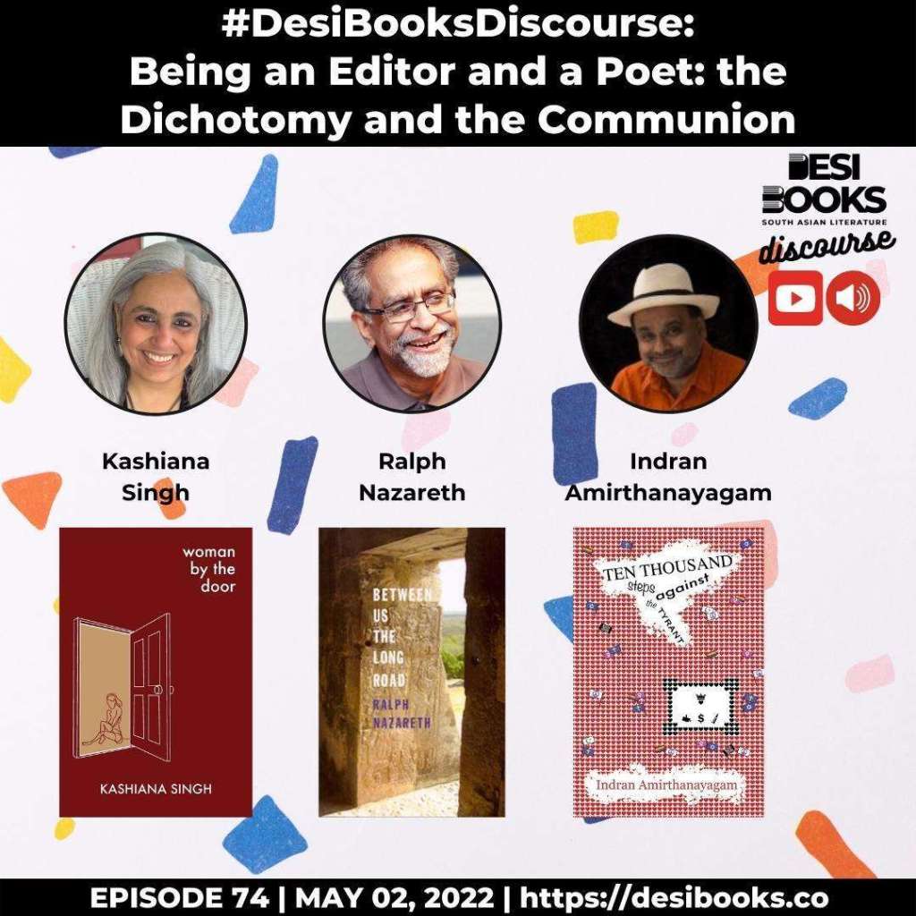 #DesiBooksDiscourse: Being an Editor and a Poet: The Dichotomy and the Communion