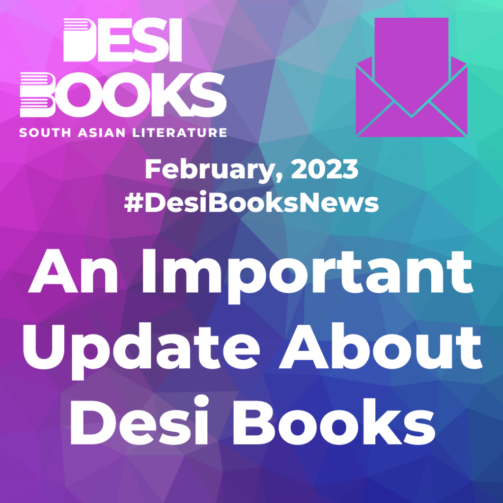 #DesiBooksNews: An Important Update About Desi Books