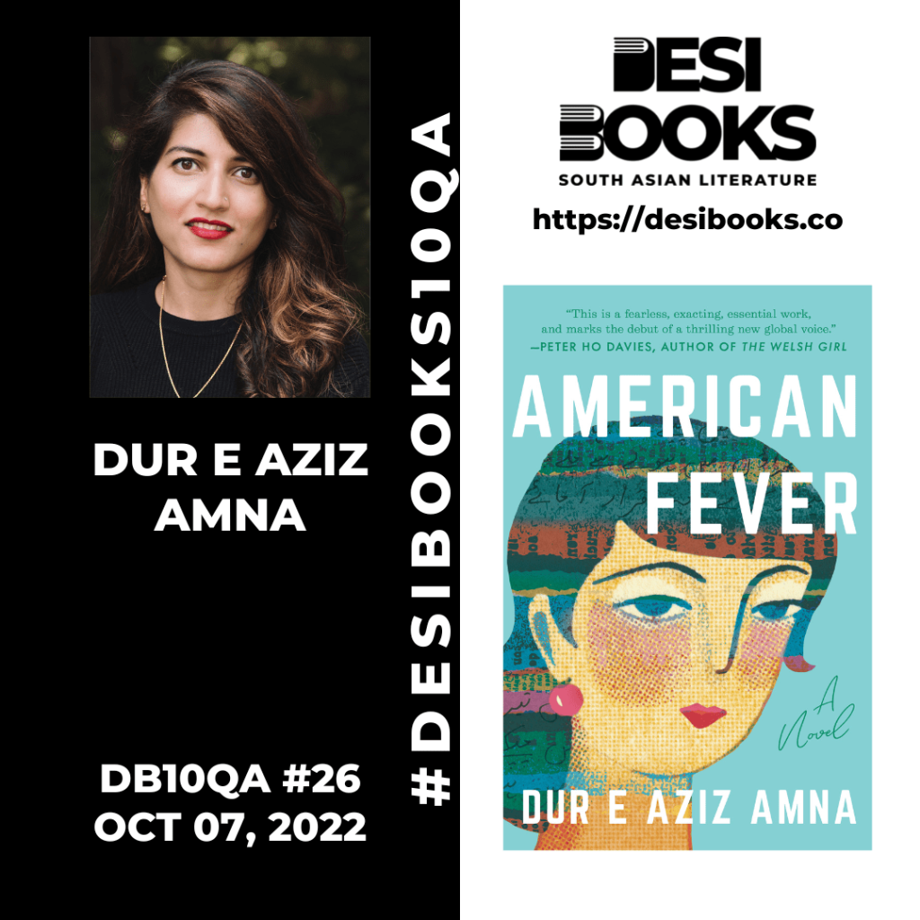 #DesiBooks10QA: Dur e Aziz Amna on writing unfettered from the burden of foreignness