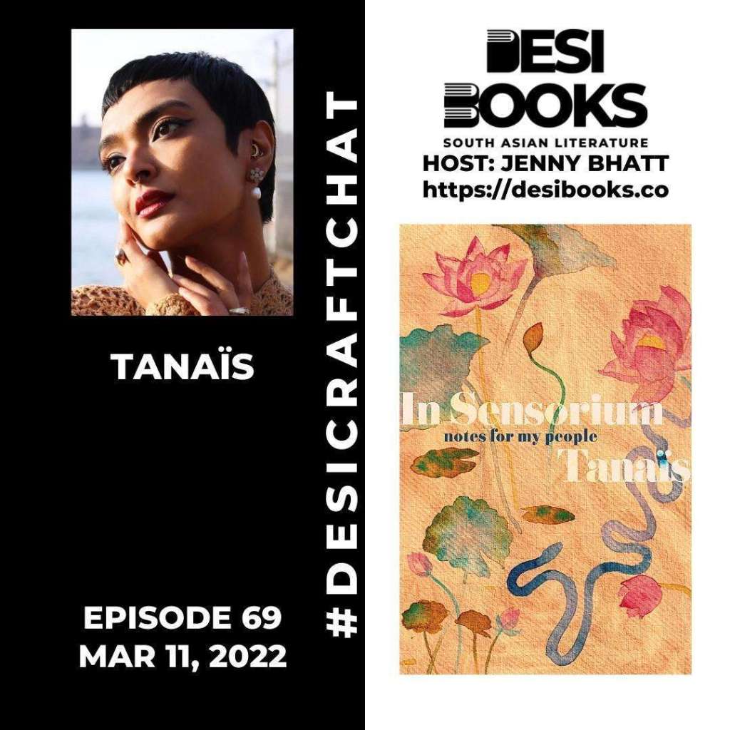 #DesiCraftChat: Tanaïs on creating new pathways to tell stories and histories and honor literary lineage