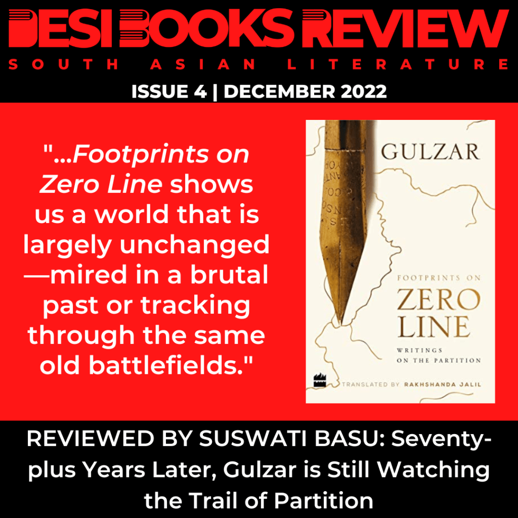 #DesiBooksReview 4: Seventy-plus Years Later, Gulzar is Still Watching the Trail of&nbsp;Partition
