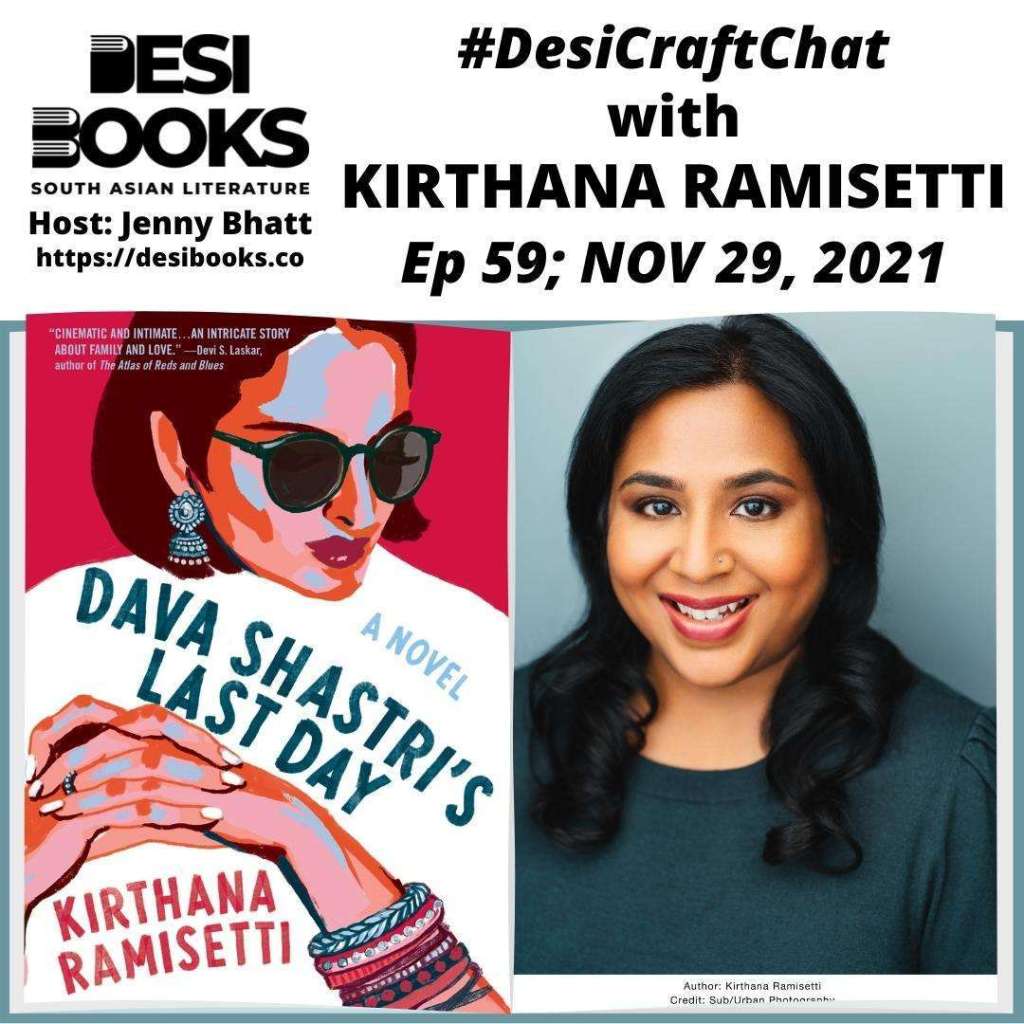 Desi Books Ep 59 Kirthana Ramisetti #DesiCraftChat