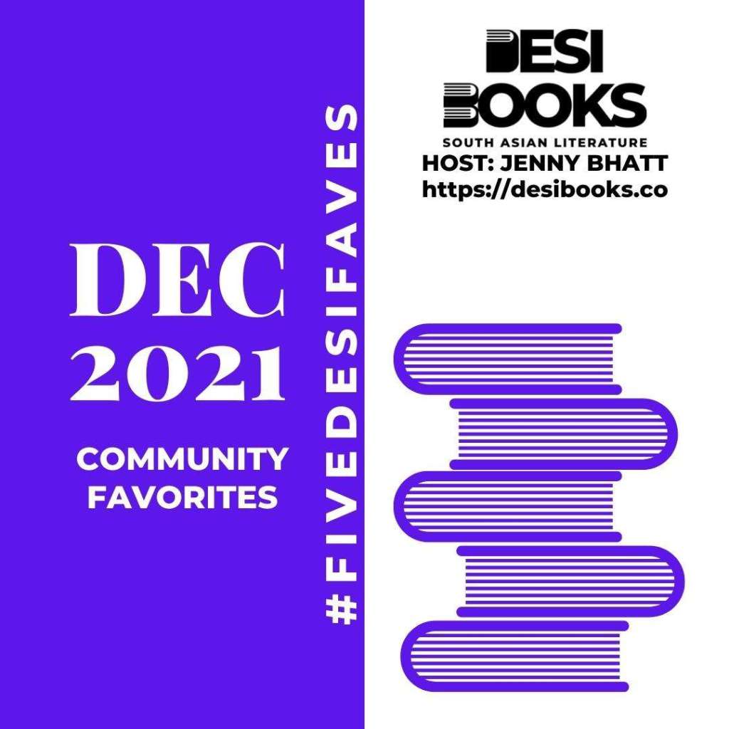 #FiveDesiFaves Roundup: Community Favorites for December&nbsp;2021